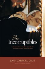 Incorruptibles