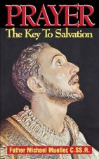 Prayer: The Key to Salvation