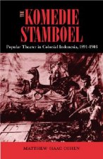 The Komedie Stamboel: Popular Theater in Colonial Indonesia, 1891-1903
