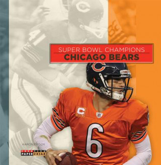 Super Bowl Champions: Chicago Bears