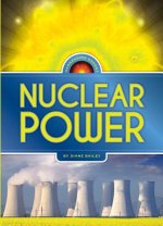 Harnessing Energy: Nuclear Power