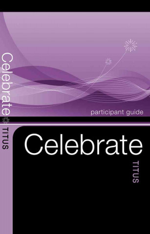 Celebrate Titus Participant Guide - 5 Pack