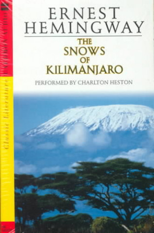 Snows of Kilimanjaro: Snows of Kilimanjaro