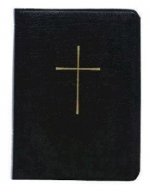 The Book of Common Prayer: And Administration of the Sacraments and Other Rites and Ceremonies of the Church