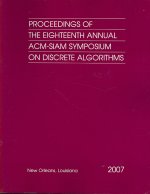 Proceedings of the Eighteenth Annual ACM-Siam Symposium on Discrete Algorithms