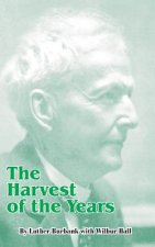 Harvest of the Years