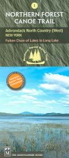 Northern Forest Canoe Trail Map 1: Adirondack North Country West: New York, Fulton Chain of Lakes to Long Lake