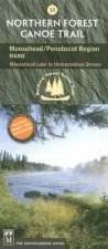 Northern Forest Canoe Trail Map 11, Moosehead/Penobscot Region: Maine, Moosehead Lake to Umbazooksus Stream