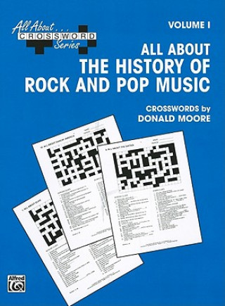 All about the History of Rock and Pop Music, Volume I
