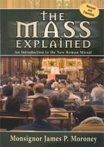 The Mass Explained