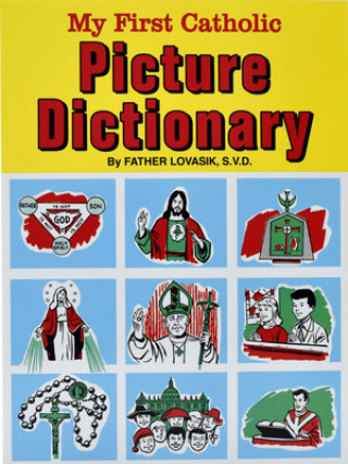 My First Catholic Picture Dictionary