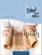 The Book of Jeremiah: A Bright Light in a Dark Season