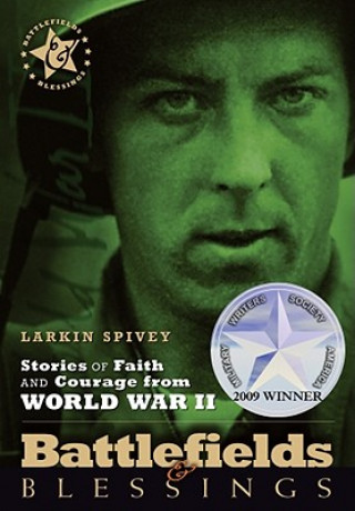 Stories of Faith & Courage from World War II