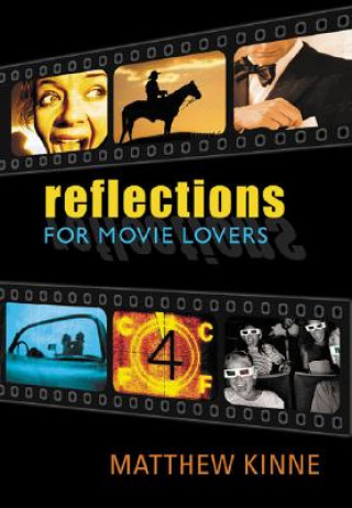 Reflections for Movie Lovers