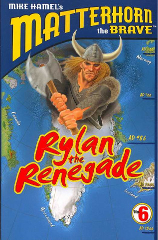 Rylan the Renegade