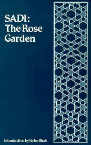 The Rose Garden (the Gulistan)