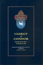 Clergy of Connor: From Patrician Times to the Present Day