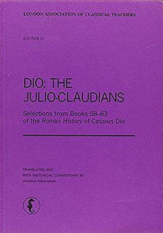 Dio: The Julio-Claudians
