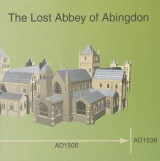 Lost Abbey of Abingdon