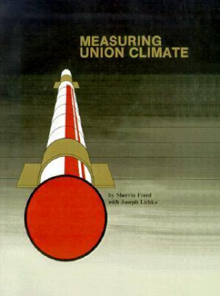 Measuring Union Climate