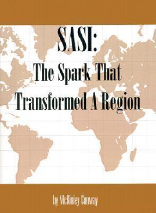 SASI: The Spark That Transformed a Region