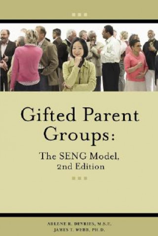 Gifted Parent Groups: The Seng Model