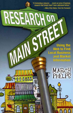 Research on Main Street: Using the Web to Find Local Business and Market Information