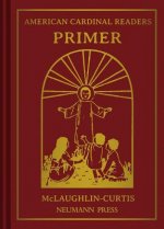 American Cardinal Readers, Primer: For Catholic Parochial Schools