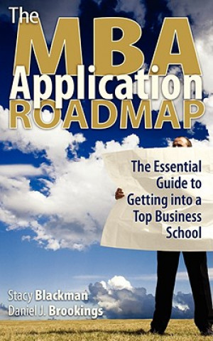 The MBA Application Roadmap