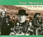 True Stores: The Wild West