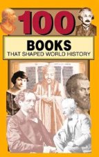 100 Books: That Shaped World History