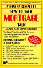 Steiners Complete How to Talk Mortgage Talk