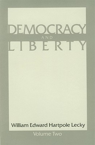 Democracy and Liberty: Volume 2 CL