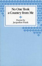 No One Took a Country from Me