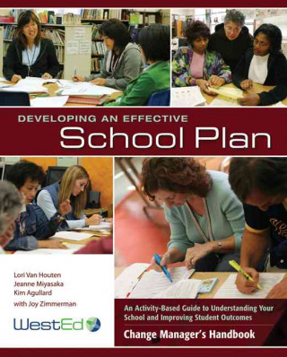 Developing an Effective School Plan: An Activity-Based Guide to Understanding Your School and Improving Student Outcomes [With Paperback Book]