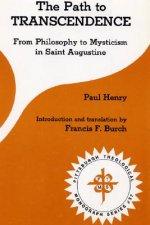 The Path to Transcendence: From Philosophy to Mysticism in Saint Augustine