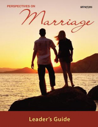 Perspectives on Marriage: Leader's Guide