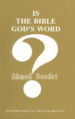 Is the Bible God's Word?