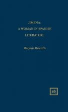 Jimena: A Woman in Spanish Literature