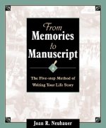 From Memories to Manuscript