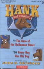 Hank the Cowdog: The Case of the Halloween Ghost/Every Dog Has His Day