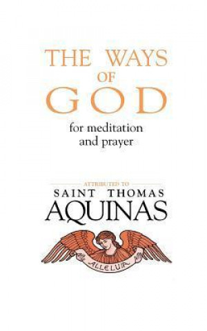 The Ways of God: For Meditation and Prayer