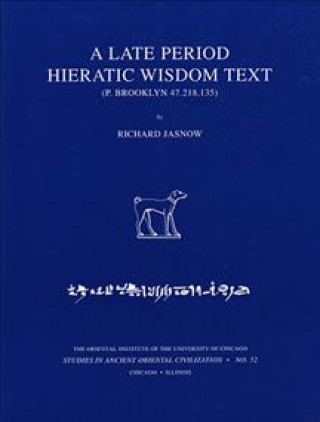 Late Period Hieratic Wisdom Text (P. Brooklyn 47.218.135)
