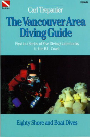 The Vancouver Area Diving Guide