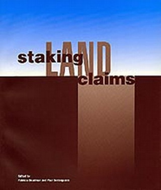 Staking Land Claims