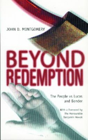 Beyond Redemption: The People Vs Lucas and Bender