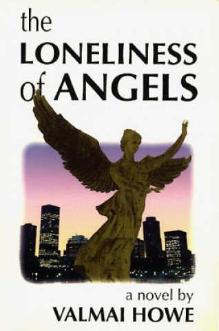 The Loneliness of Angels