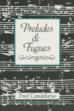 Preludes & Fugues