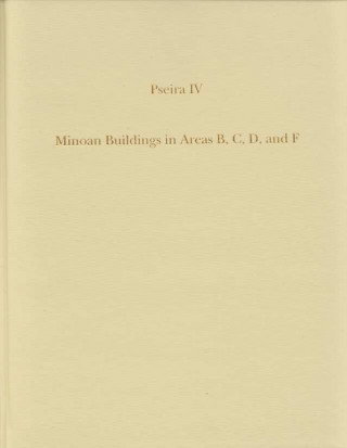 Minoan Buildings in Areas B, C, D, and F