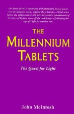 The Millennium Tablets: The Quest for Light
